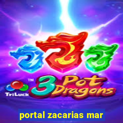 portal zacarias mar